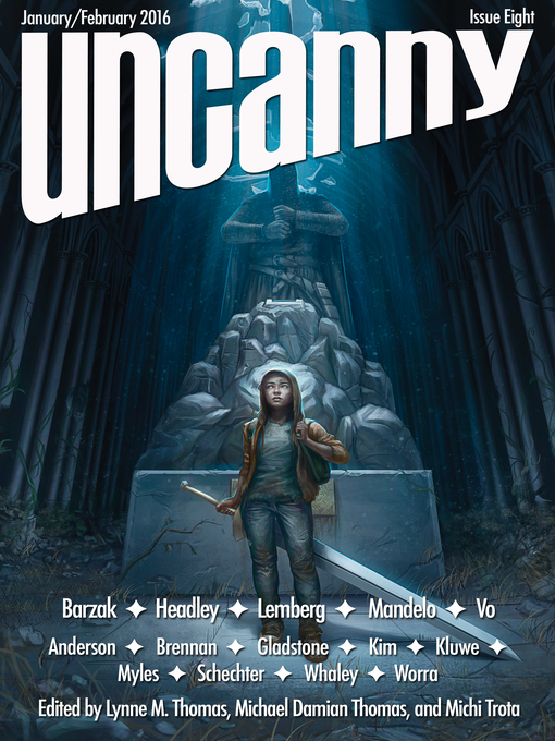 Title details for Uncanny Magazine Issue 8 by Lynne M. Thomas - Available